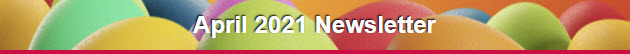 April 2021 Newsletter